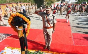 पुलिस स्मृति दिवस पर शहीद पुलिस अधिकारियोंर/कर्मियों को किया नमन